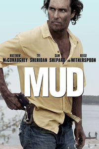 Mud (2013) Vudu HD or iTunes HD code