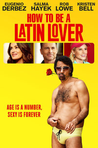 How To Be A Latin Lover (2017) Vudu HD redemption only