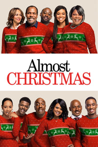 Almost Christmas (2016) Vudu or Movies Anywhere HD redemption only