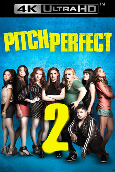 Pitch Perfect 2 (2015) Vudu or Movies Anywhere 4K code