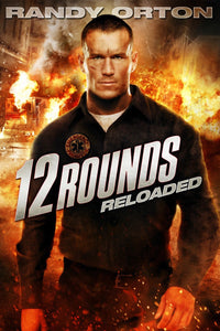 12 Rounds 2: Reloaded (2013) Vudu or Movies Anywhere HD code