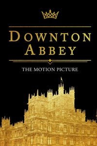 Downton Abbey: The Motion Picture (2019) Vudu or Movies Anywhere HD code