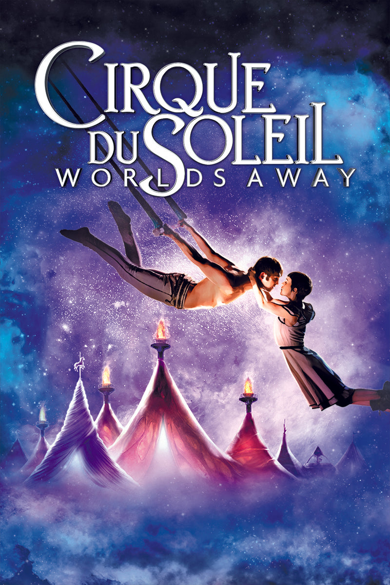 Cirque Du Soleil: Worlds Away (2012) Vudu HD redemption only